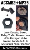 Later Ducato/Relay/Boxer/Iveco van* Swan neck bracket for non clip-over mirror monitors - ACCMB2+MP35 *check mounting on vehicle 1st