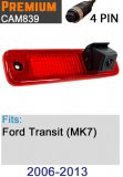 CAM839 - Brake light camera to fit Ford Transit 2006 - 2013
