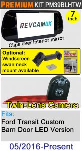 PM39BLHTW: Twin Brake Light Reversing / Rear View Camera Kit with 7" Hi-Res Mirror Monitor for Ford Transit custom 05/2016 - Present (LED Version)